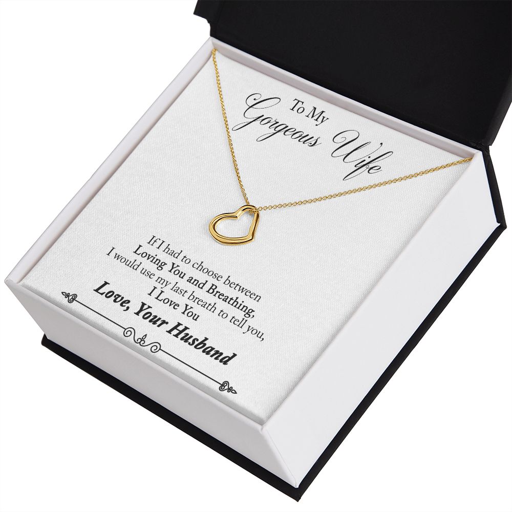 To My Wife Loving You and Breathing Delicate Heart Necklace-Express Your Love Gifts