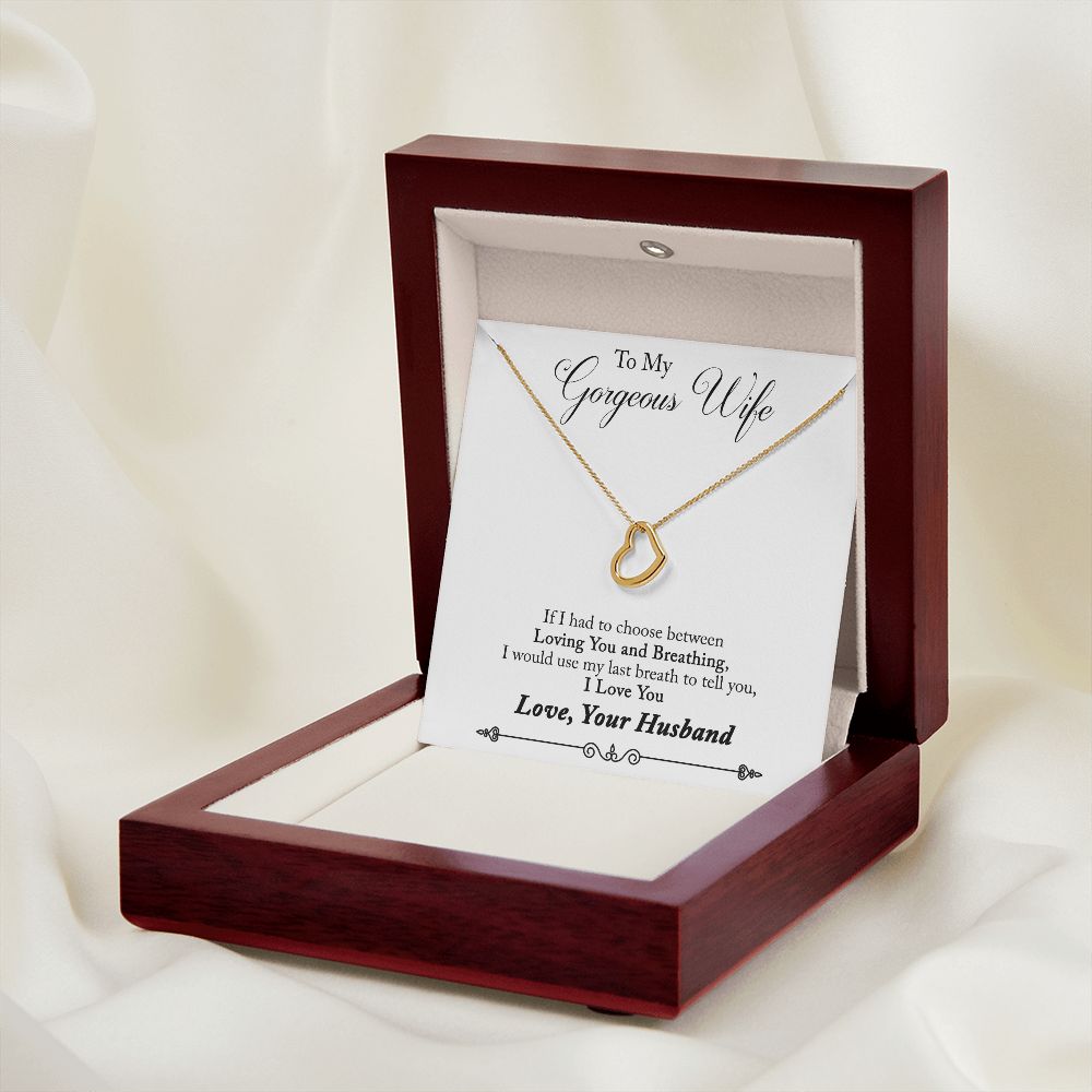 To My Wife Loving You and Breathing Delicate Heart Necklace-Express Your Love Gifts