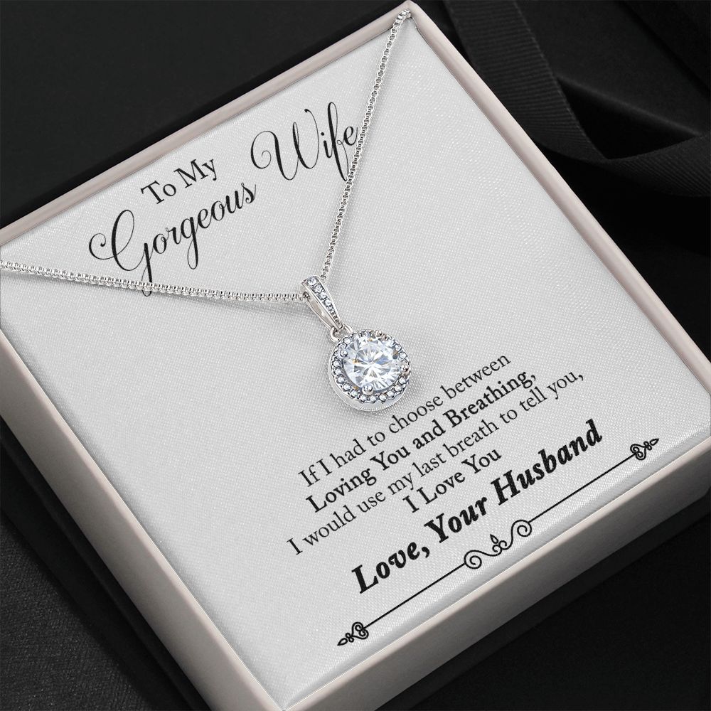 To My Wife Loving You and Breathing Eternal Hope Necklace Message Card-Express Your Love Gifts