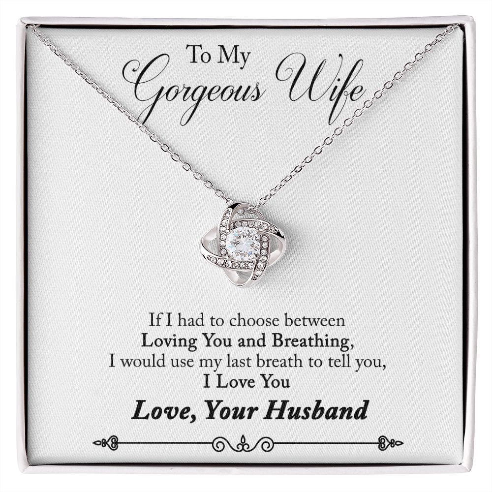 To My Wife Loving You and Breathing Infinity Knot Necklace Message Card-Express Your Love Gifts