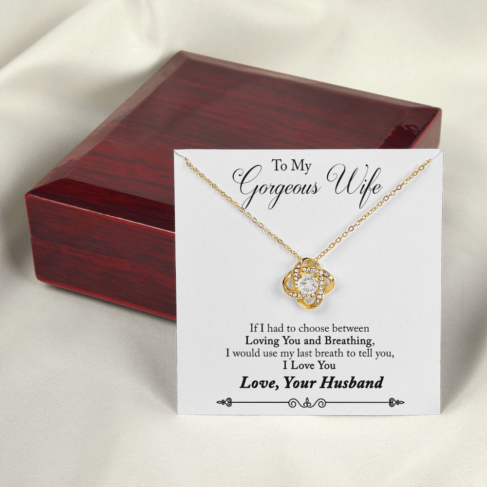 To My Wife Loving You and Breathing Infinity Knot Necklace Message Card-Express Your Love Gifts