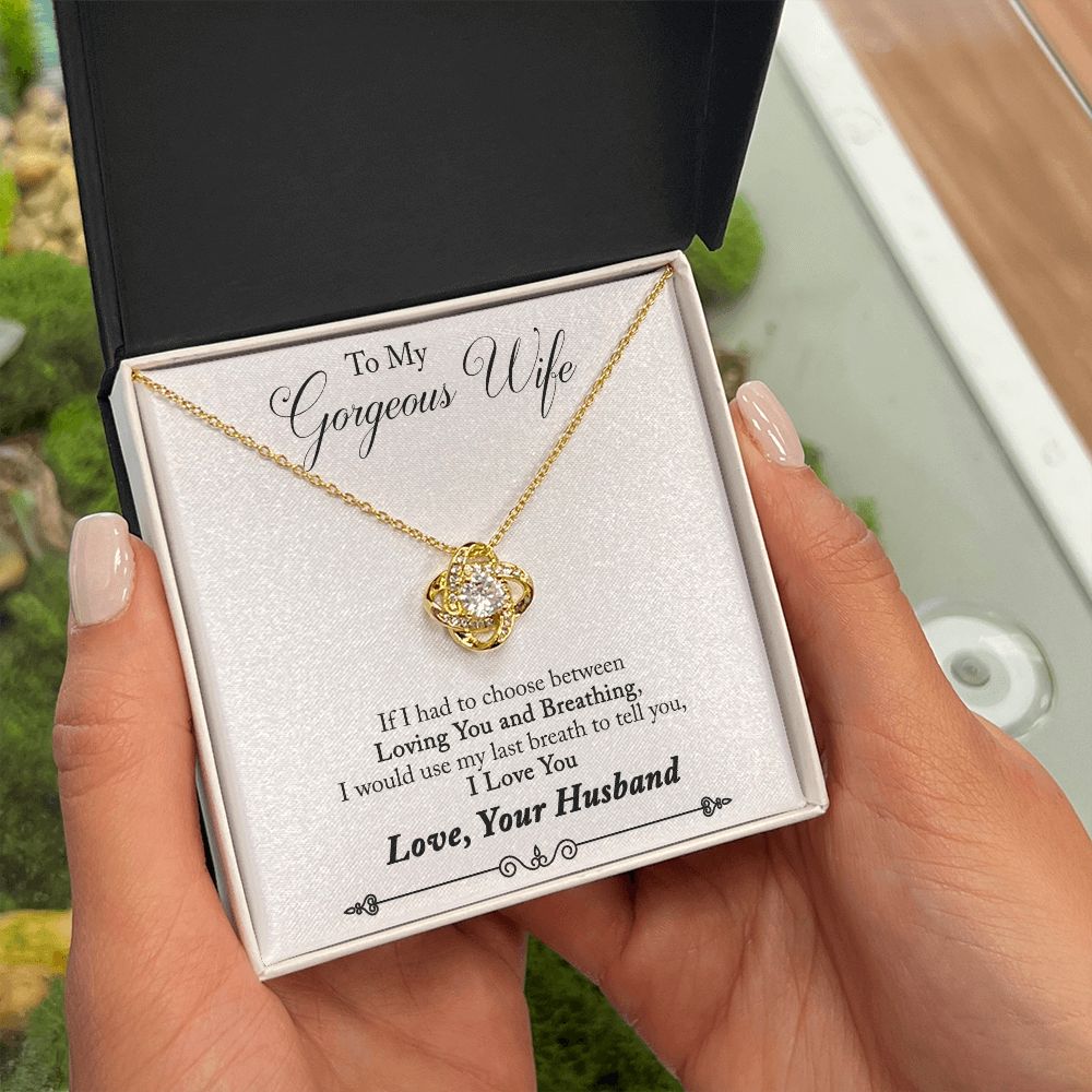 To My Wife Loving You and Breathing Infinity Knot Necklace Message Card-Express Your Love Gifts