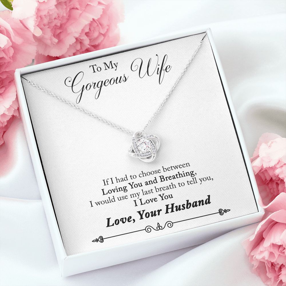 To My Wife Loving You and Breathing Infinity Knot Necklace Message Card-Express Your Love Gifts