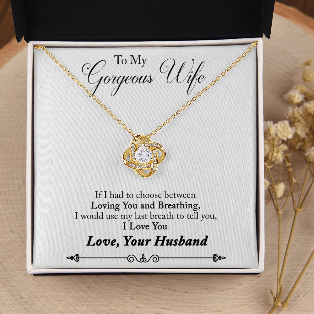 To My Wife Loving You and Breathing Infinity Knot Necklace Message Card-Express Your Love Gifts