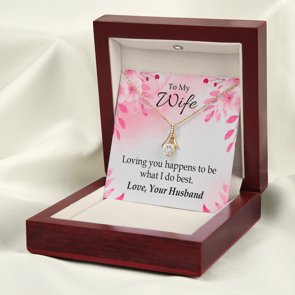 To My Wife Loving you is what I do best Alluring Ribbon Necklace Message Card-Express Your Love Gifts