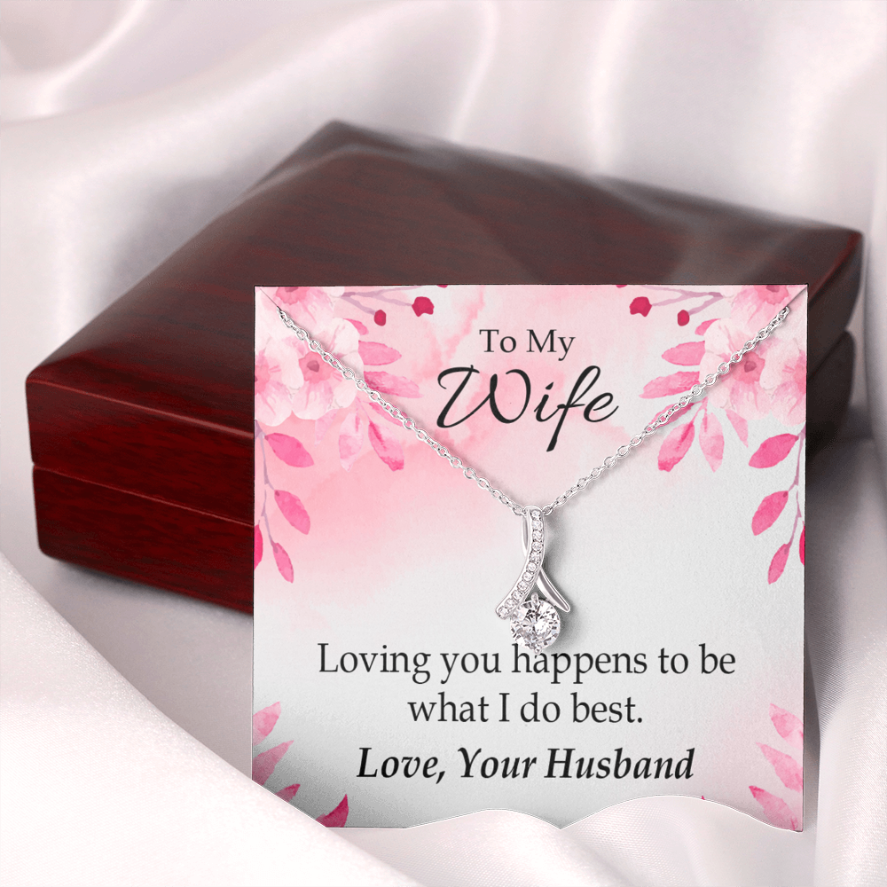 To My Wife Loving you is what I do best Alluring Ribbon Necklace Message Card-Express Your Love Gifts