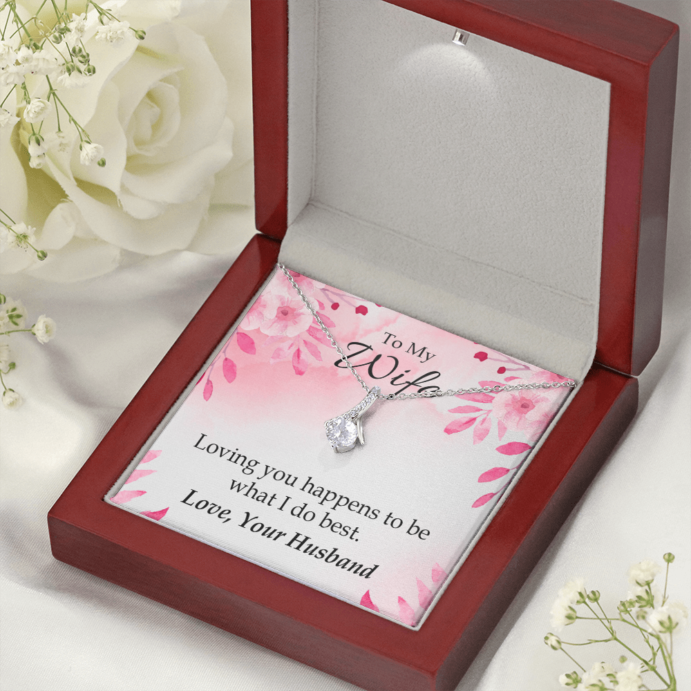 To My Wife Loving you is what I do best Alluring Ribbon Necklace Message Card-Express Your Love Gifts