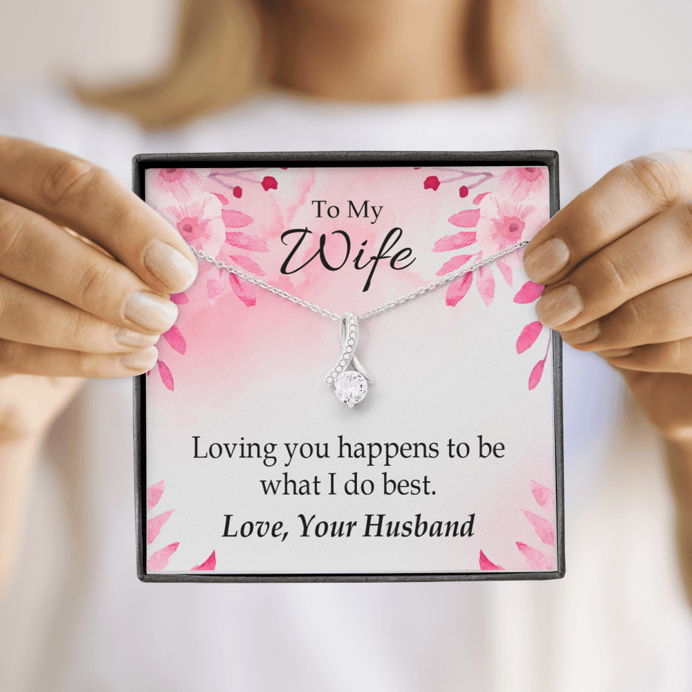 To My Wife Loving you is what I do best Alluring Ribbon Necklace Message Card-Express Your Love Gifts