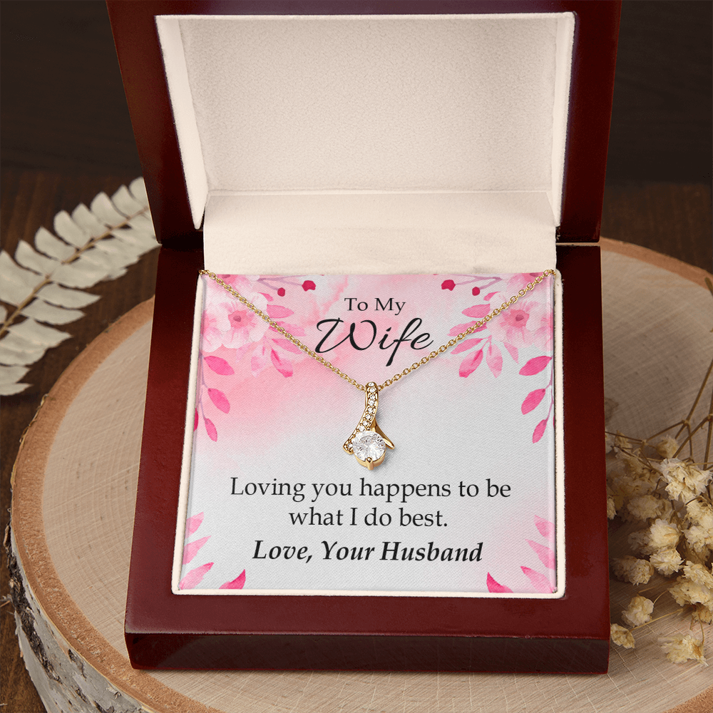 To My Wife Loving you is what I do best Alluring Ribbon Necklace Message Card-Express Your Love Gifts