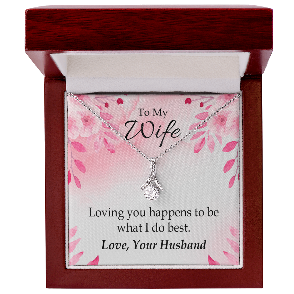 To My Wife Loving you is what I do best Alluring Ribbon Necklace Message Card-Express Your Love Gifts