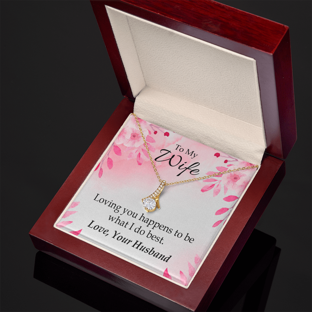 To My Wife Loving you is what I do best Alluring Ribbon Necklace Message Card-Express Your Love Gifts