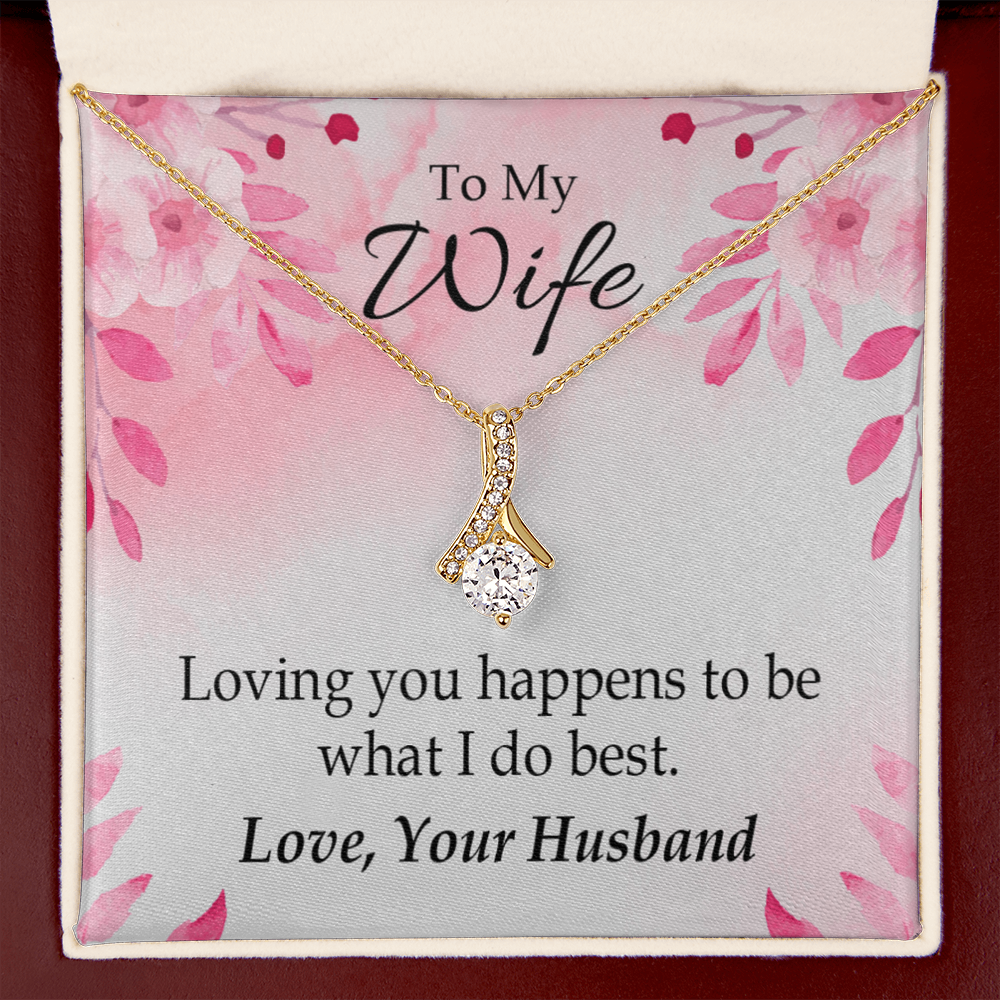 To My Wife Loving you is what I do best Alluring Ribbon Necklace Message Card-Express Your Love Gifts