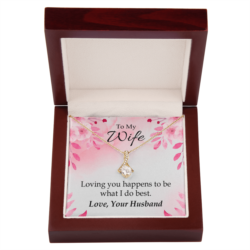 To My Wife Loving you is what I do best Alluring Ribbon Necklace Message Card-Express Your Love Gifts