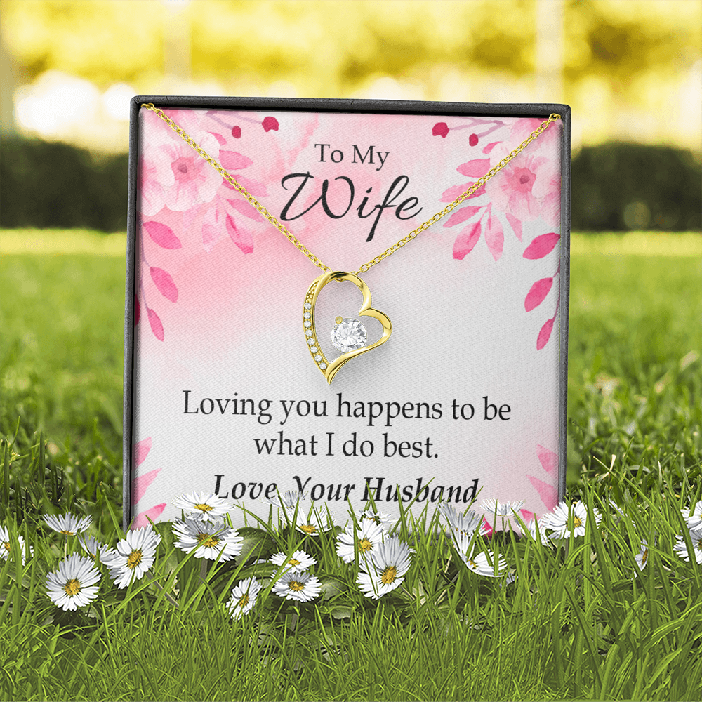 To My Wife Loving you is what I do best Forever Necklace w Message Card-Express Your Love Gifts