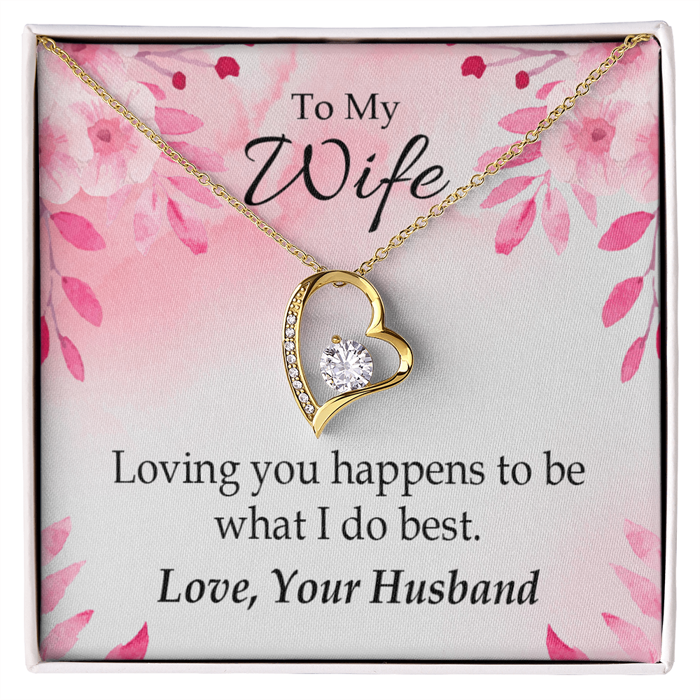 To My Wife Loving you is what I do best Forever Necklace w Message Card-Express Your Love Gifts