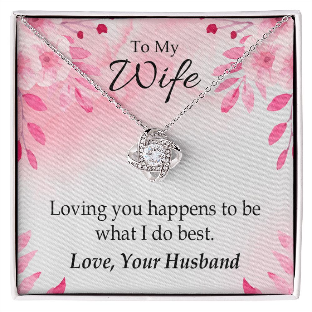 To My Wife Loving you is what I do best Infinity Knot Necklace Message Card-Express Your Love Gifts