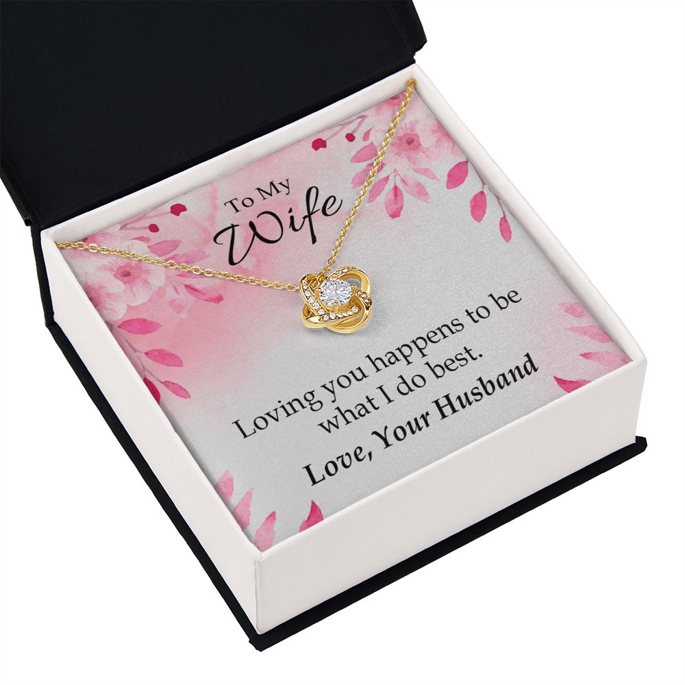 To My Wife Loving you is what I do best Infinity Knot Necklace Message Card-Express Your Love Gifts