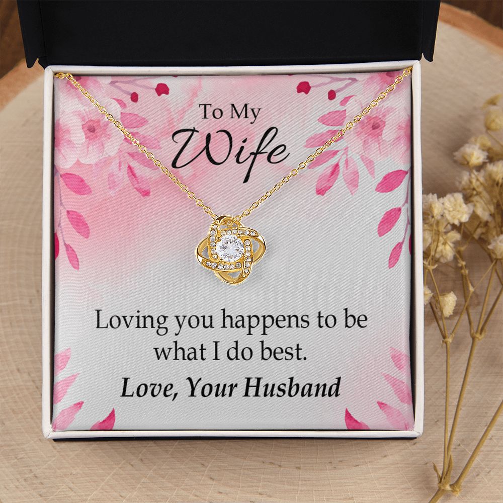 To My Wife Loving you is what I do best Infinity Knot Necklace Message Card-Express Your Love Gifts