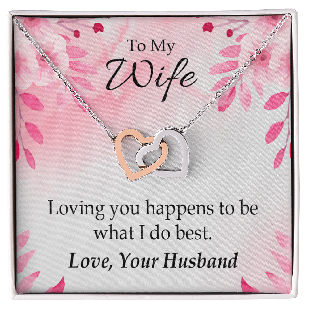 To My Wife Loving You is What I Do Best Inseparable Necklace-Express Your Love Gifts