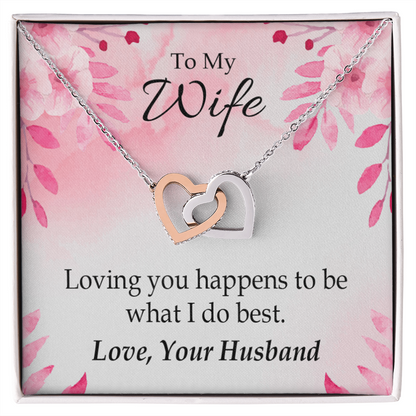 To My Wife Loving You is What I Do Best Inseparable Necklace-Express Your Love Gifts