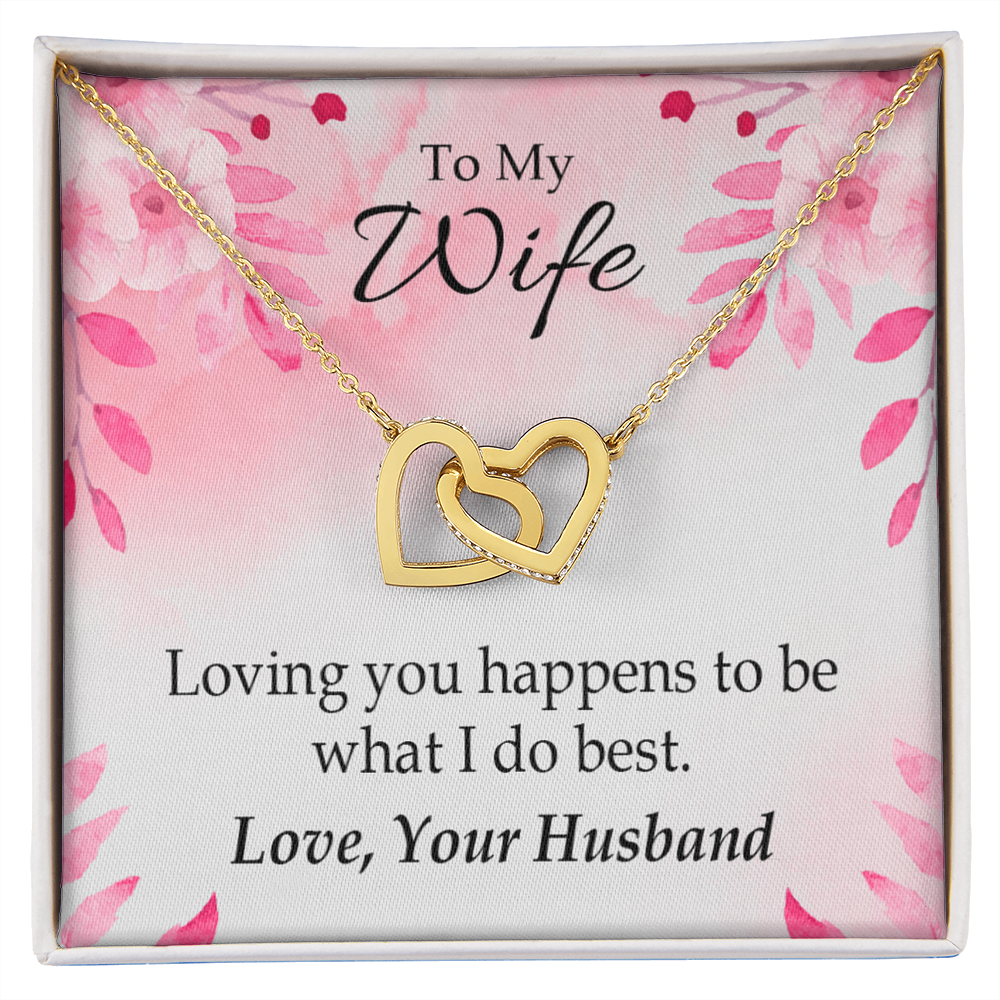 To My Wife Loving You is What I Do Best Inseparable Necklace-Express Your Love Gifts