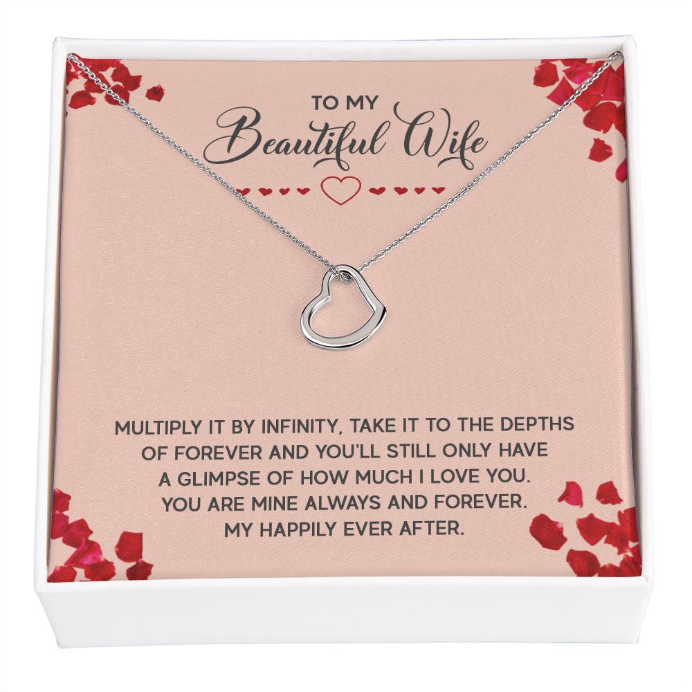 To My Wife Multiply it by Infinity Delicate Heart Necklace-Express Your Love Gifts