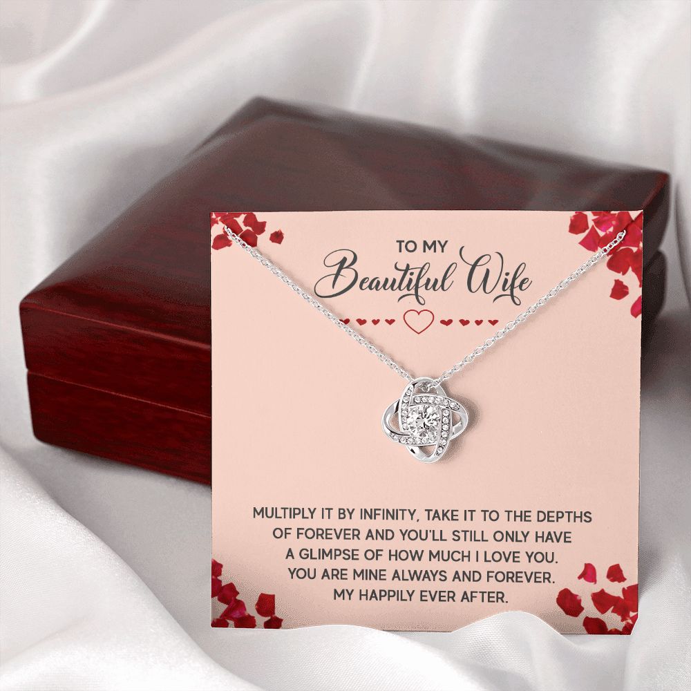 To My Wife Multiply it by Infinity Infinity Knot Necklace Message Card-Express Your Love Gifts