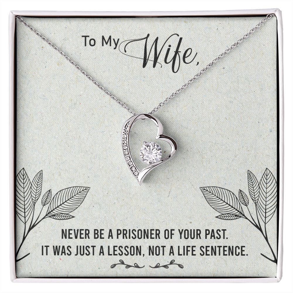 To My Wife Never Be a Prisoner Forever Necklace w Message Card-Express Your Love Gifts