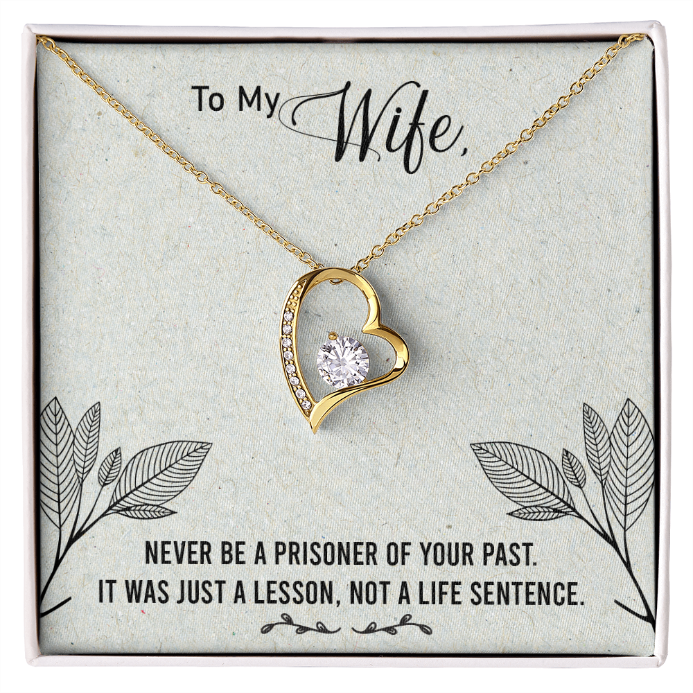 To My Wife Never Be a Prisoner Forever Necklace w Message Card-Express Your Love Gifts