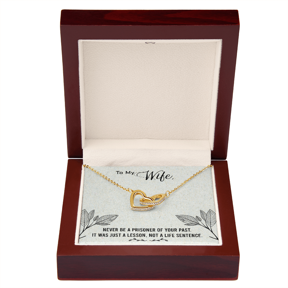 To My Wife Never Be a Prisoner Inseparable Necklace-Express Your Love Gifts