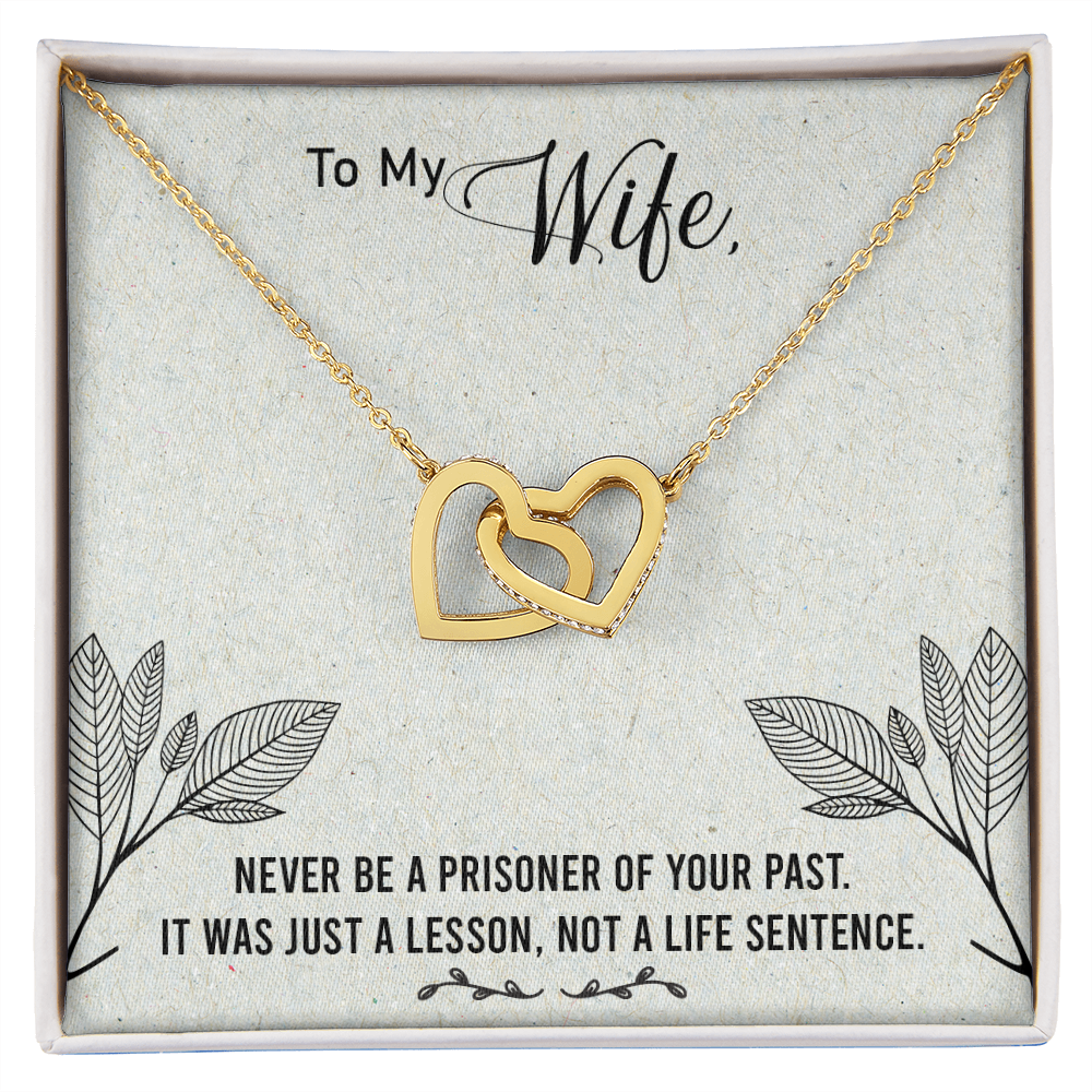 To My Wife Never Be a Prisoner Inseparable Necklace-Express Your Love Gifts