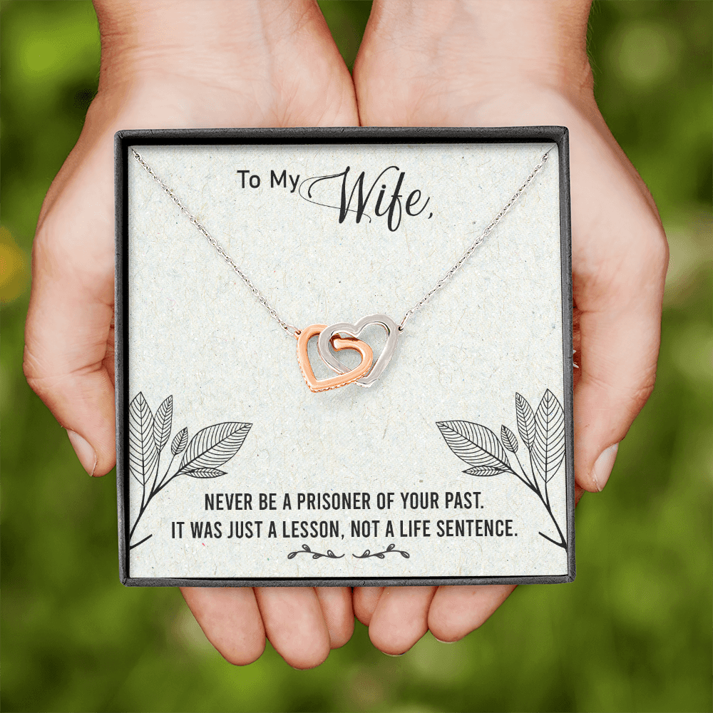 To My Wife Never Be a Prisoner Inseparable Necklace-Express Your Love Gifts