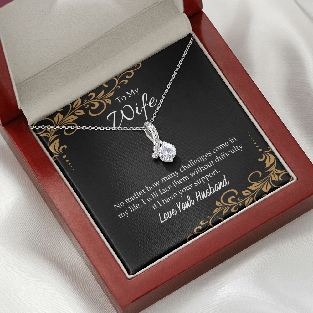 To My Wife No Matter How Many Challenges Alluring Ribbon Necklace Message Card-Express Your Love Gifts