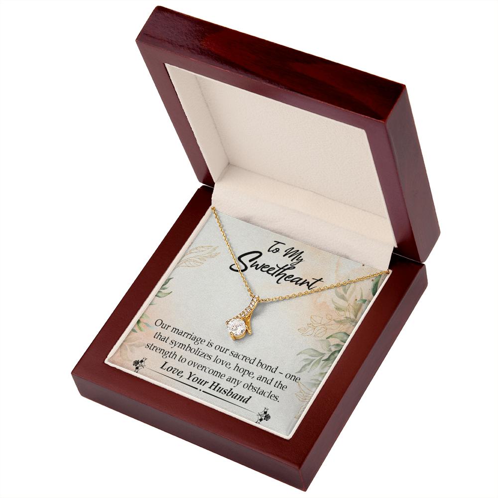 To My Wife Our Marriage is Our Sacred Bond Alluring Ribbon Necklace Message Card-Express Your Love Gifts