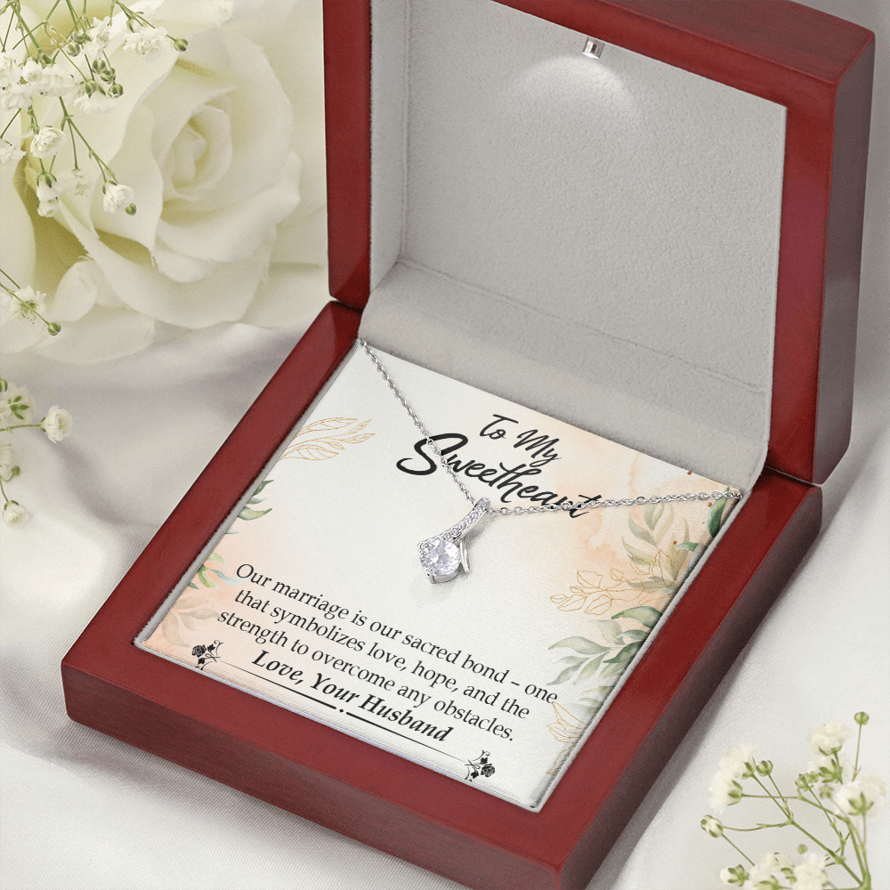 To My Wife Our Marriage is Our Sacred Bond Alluring Ribbon Necklace Message Card-Express Your Love Gifts