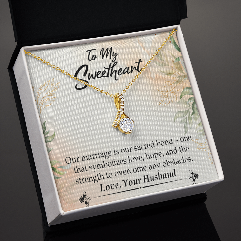 To My Wife Our Marriage is Our Sacred Bond Alluring Ribbon Necklace Message Card-Express Your Love Gifts