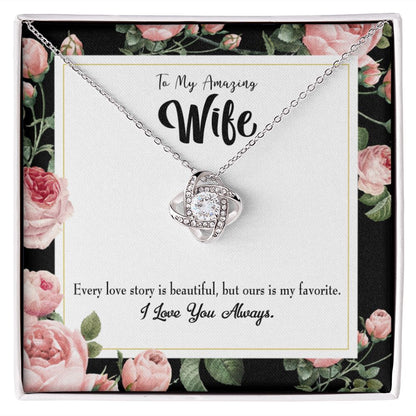 To My Wife Our Story Infinity Knot Necklace Message Card-Express Your Love Gifts