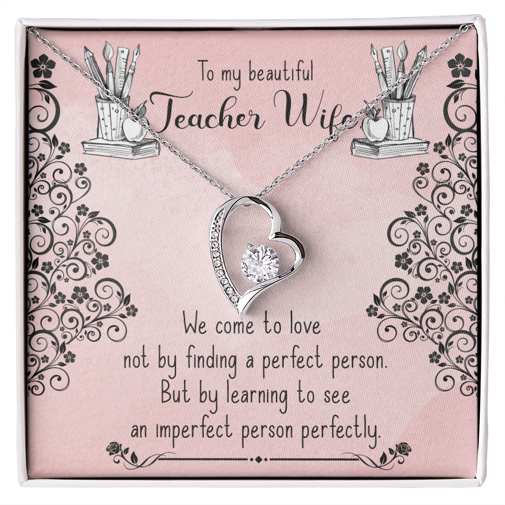 To My Wife Perfect Teacher Wife Forever Necklace w Message Card-Express Your Love Gifts