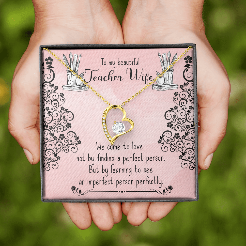 To My Wife Perfect Teacher Wife Forever Necklace w Message Card-Express Your Love Gifts