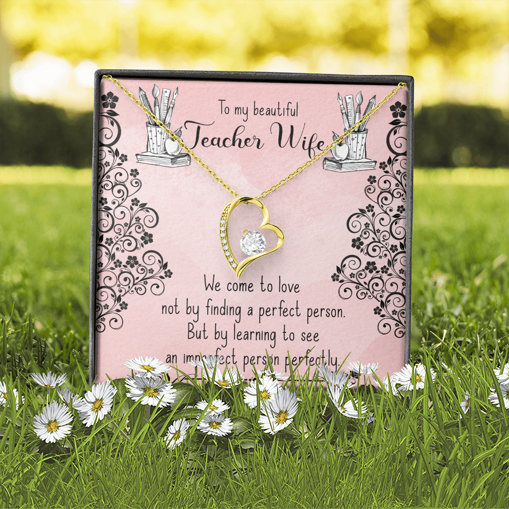 To My Wife Perfect Teacher Wife Forever Necklace w Message Card-Express Your Love Gifts