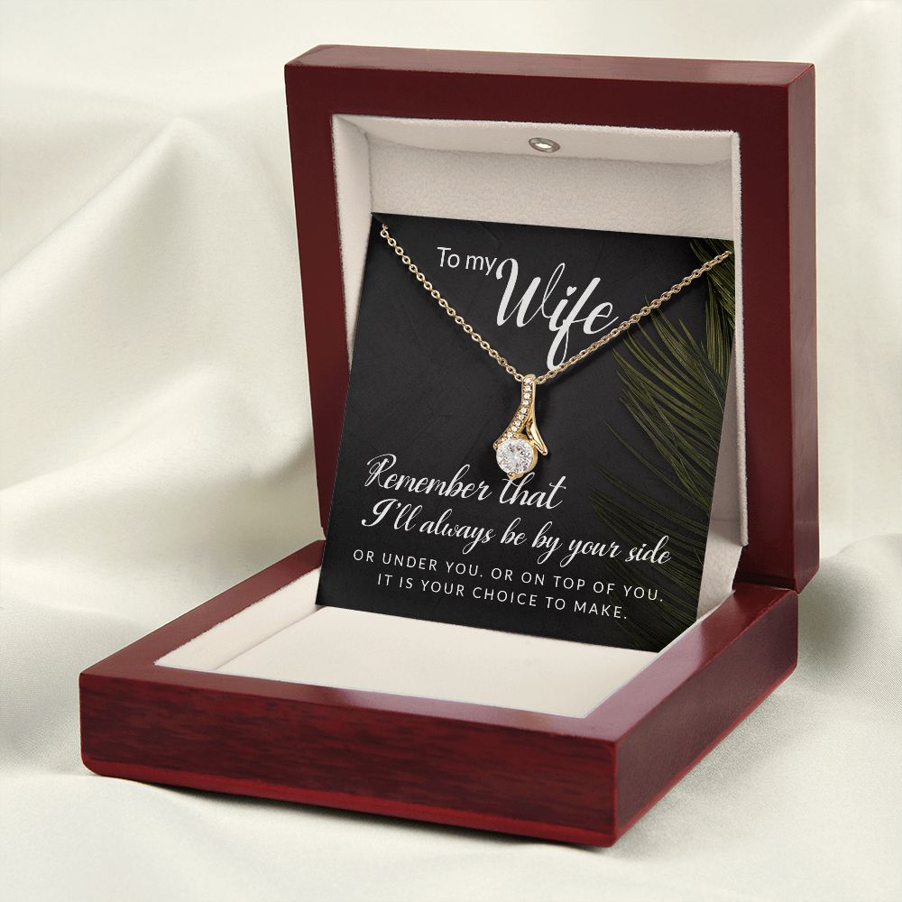 To My Wife Remember That I'll Always Alluring Ribbon Necklace Message Card-Express Your Love Gifts