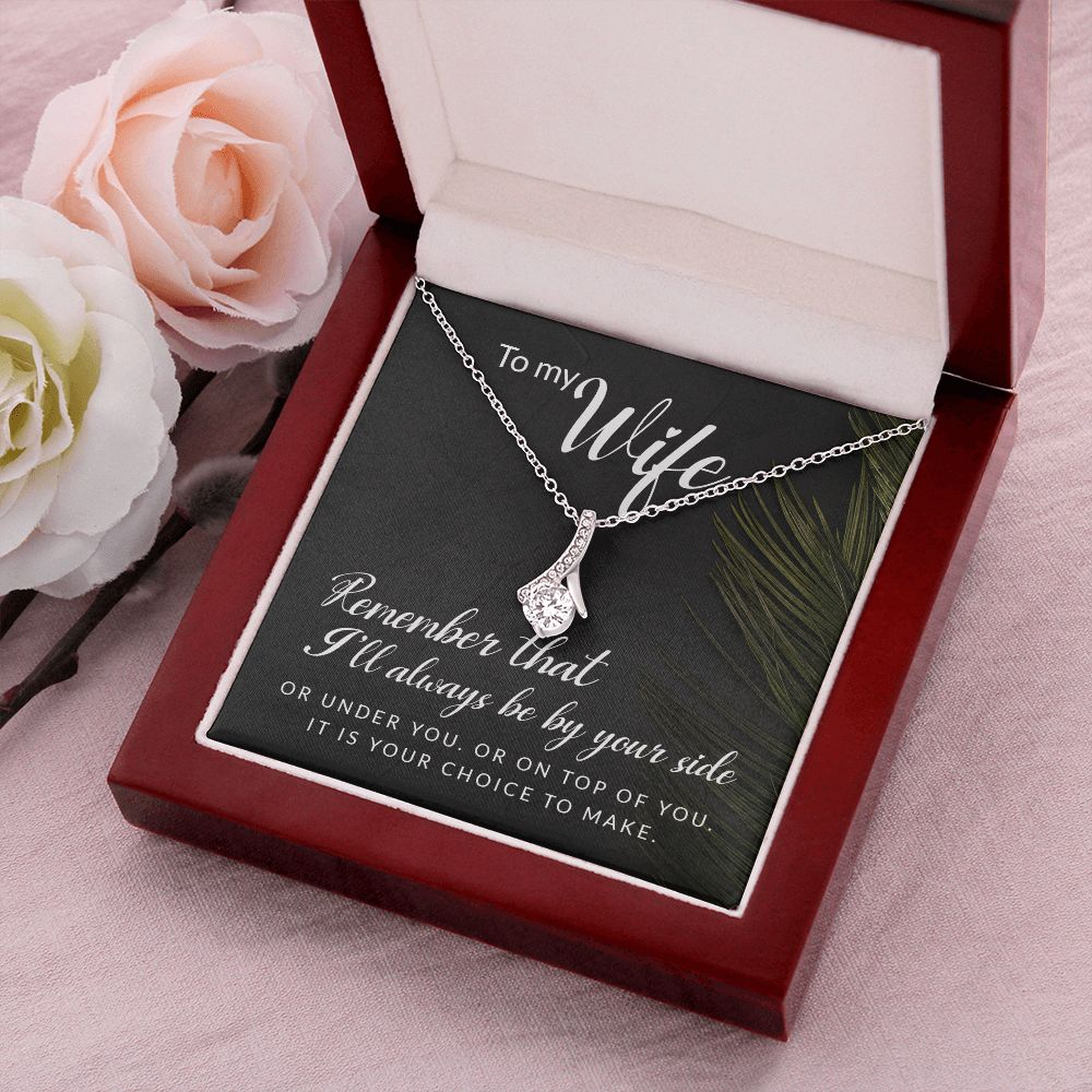 To My Wife Remember That I'll Always Alluring Ribbon Necklace Message Card-Express Your Love Gifts