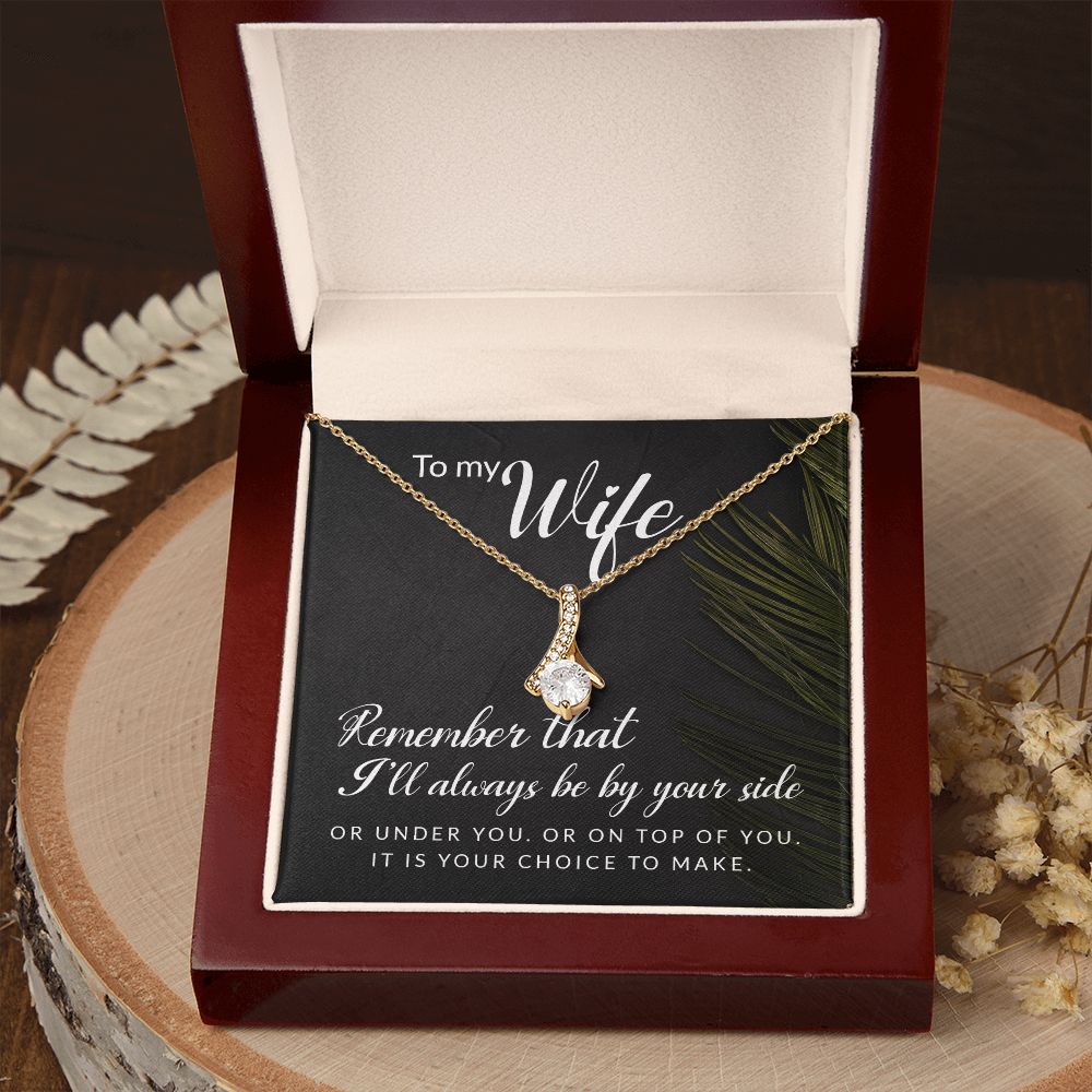 To My Wife Remember That I'll Always Alluring Ribbon Necklace Message Card-Express Your Love Gifts