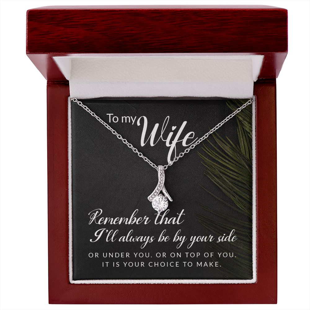 To My Wife Remember That I'll Always Alluring Ribbon Necklace Message Card-Express Your Love Gifts