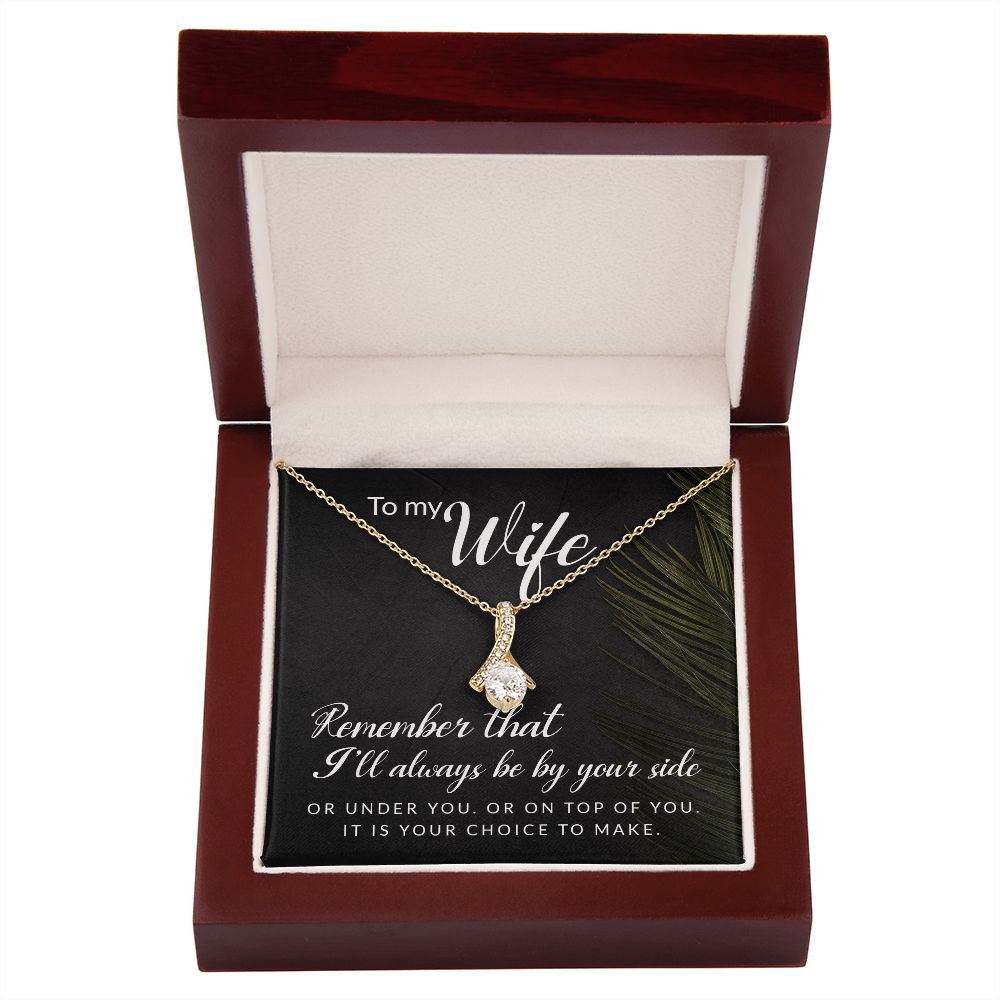 To My Wife Remember That I'll Always Alluring Ribbon Necklace Message Card-Express Your Love Gifts