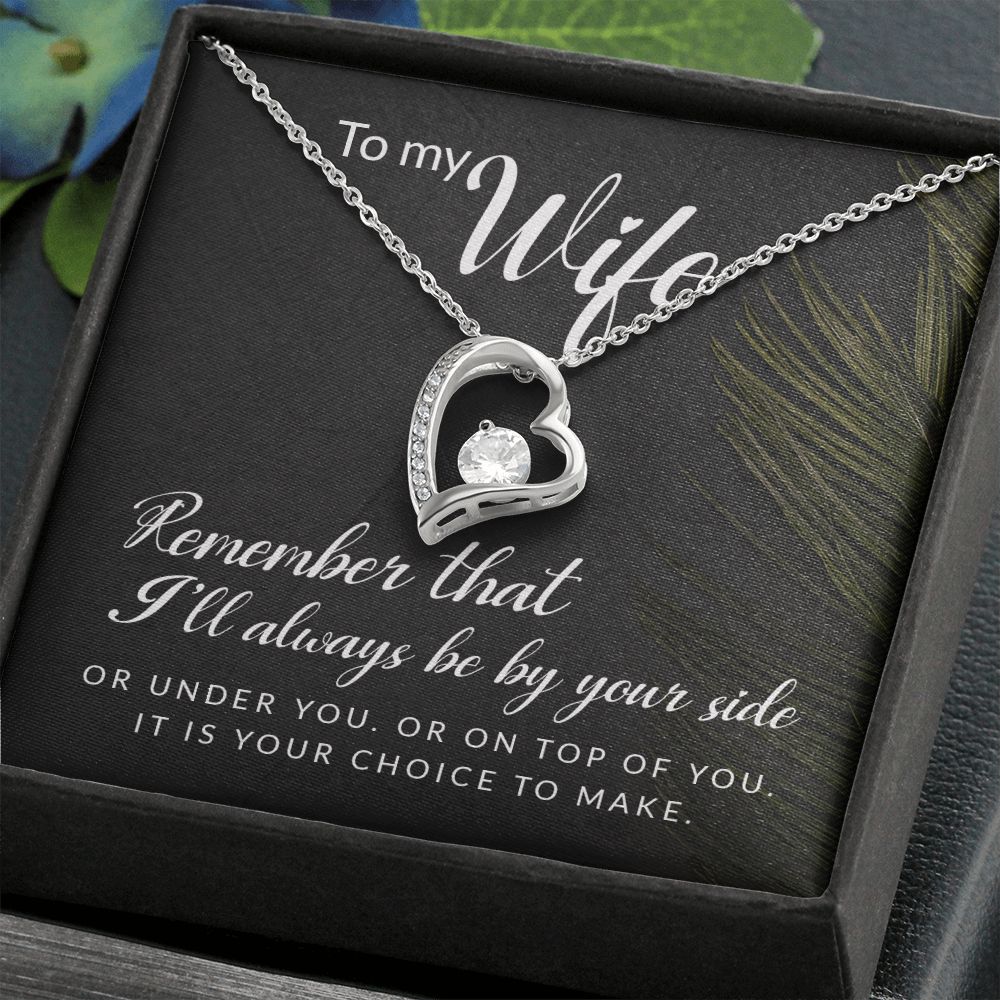 To My Wife Remember That I'll Always Forever Necklace w Message Card-Express Your Love Gifts