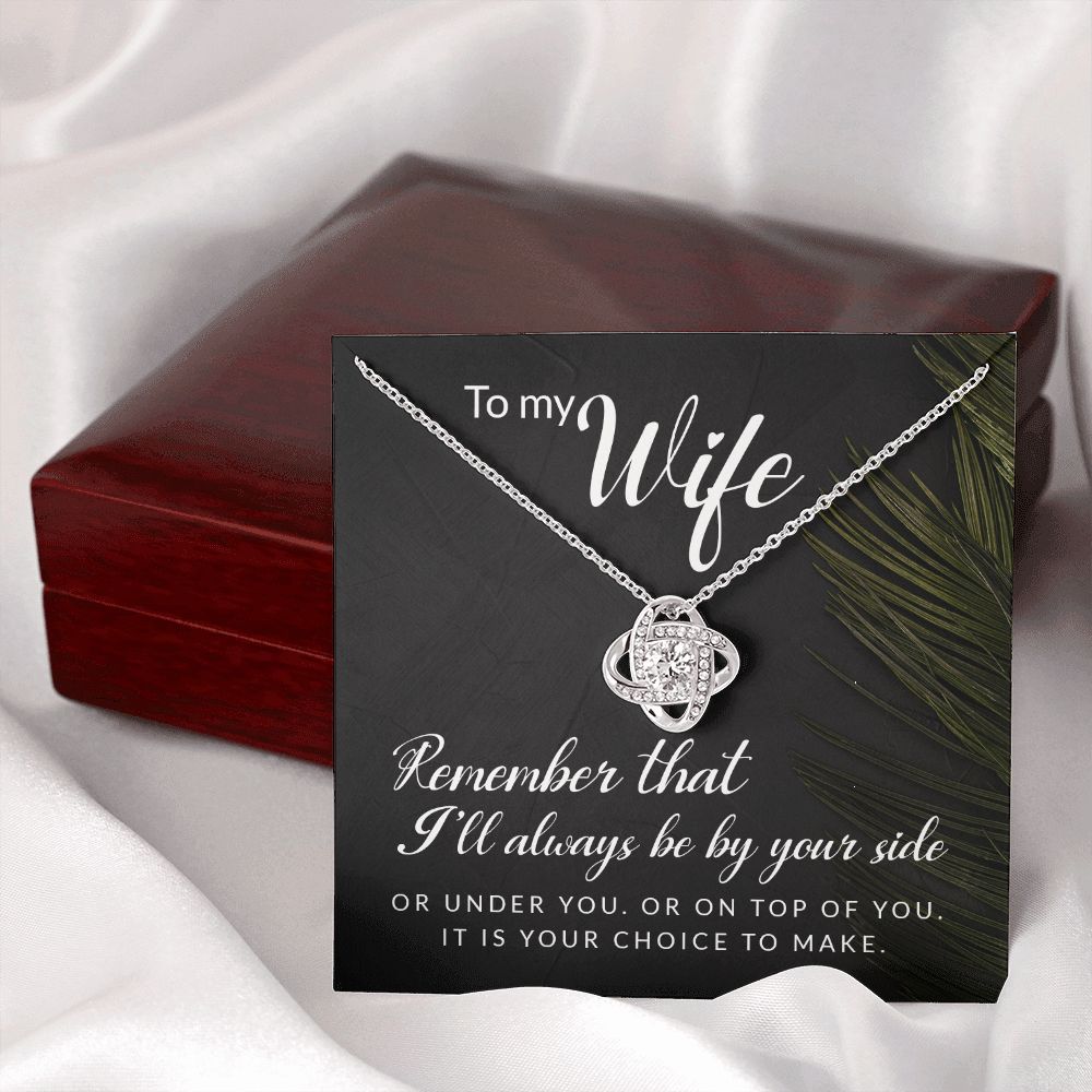 To My Wife Remember That I'll Always Infinity Knot Necklace Message Card-Express Your Love Gifts