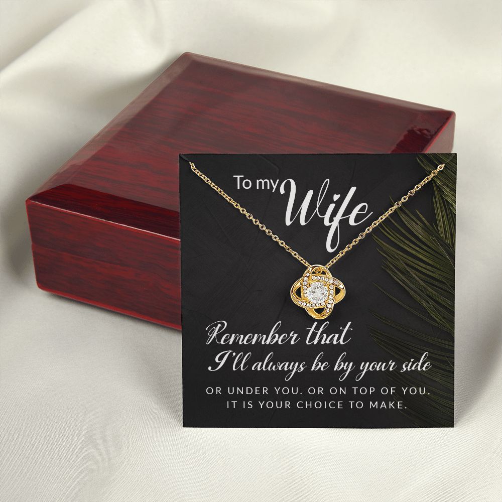 To My Wife Remember That I'll Always Infinity Knot Necklace Message Card-Express Your Love Gifts