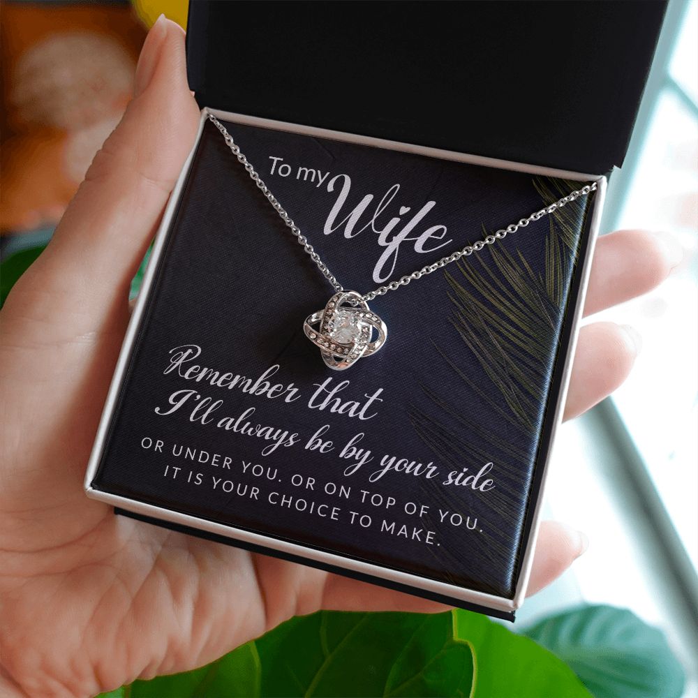 To My Wife Remember That I'll Always Infinity Knot Necklace Message Card-Express Your Love Gifts