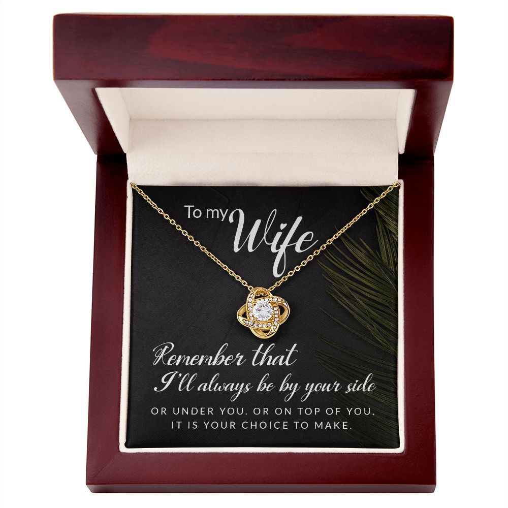 To My Wife Remember That I'll Always Infinity Knot Necklace Message Card-Express Your Love Gifts